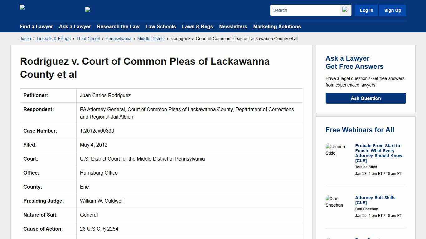 Rodriguez v. Court of Common Pleas of Lackawanna County et al 1:2012cv00830 U.S. District Court for the Middle District of Pennsylvania Justia